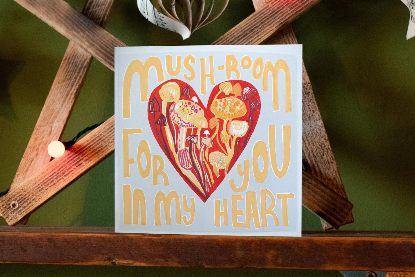 'Mushroom for you in my Heart' Greetings Card