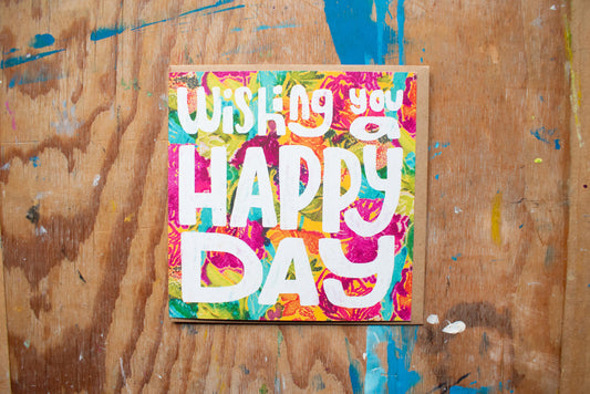 'Wishing You a Happy Day' Greetings Card