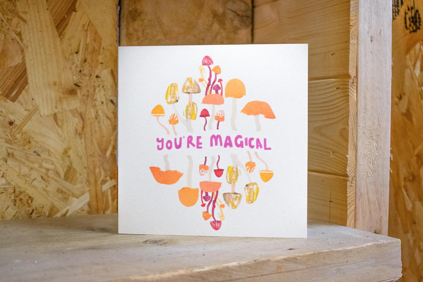 'You're Magical' Greetings Card