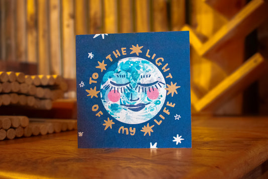 'Light of my Life' Greetings Card
